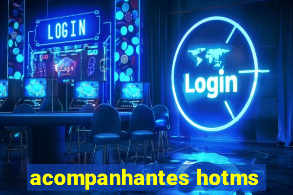 acompanhantes hotms